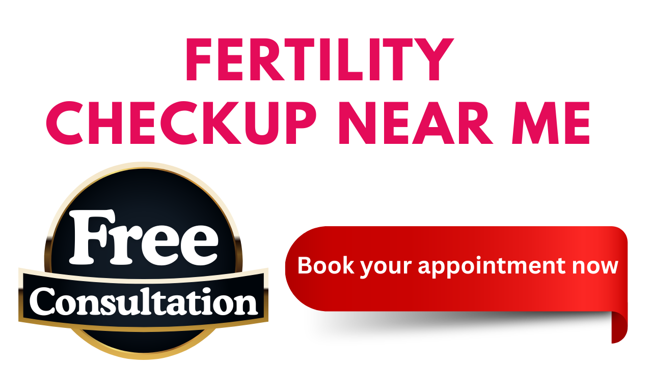 Fertility Checkup Near Me